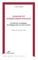 Langage et Interactions Sociales (9782738467812-front-cover)