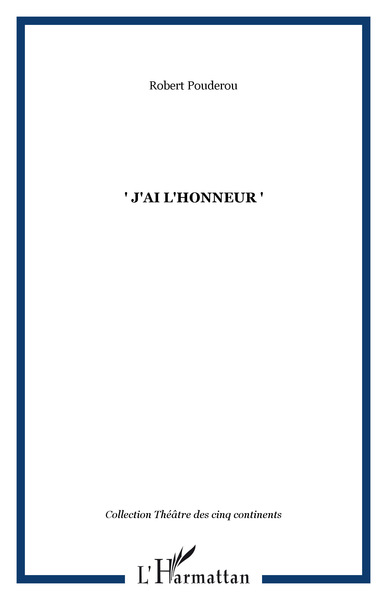 " J'AI L'HONNEUR " (9782738494009-front-cover)