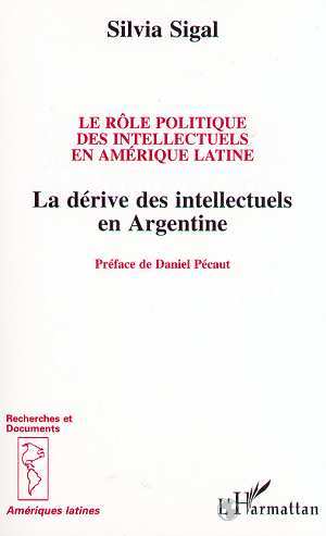 Le rôle politique des intellectuels en Amérique Latine (9782738440228-front-cover)