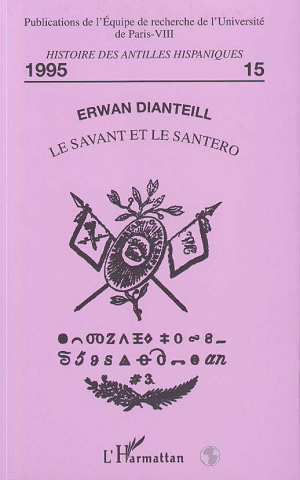 Le savant et le Santero (9782738438294-front-cover)