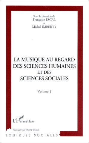 LA MUSIQUE AU REGARD DES SCIENCES HUMAINES ET DES SCIENCES SOCIALES (9782738451880-front-cover)