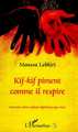 KIF-KIF PIMENT COMME IL RESPIRE, Souvenirs d'une enfance algérienne pas triste (9782738492067-front-cover)