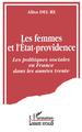 Les femmes et l'état-providence, Les politiques sociales en France dans les années trente (9782738426659-front-cover)