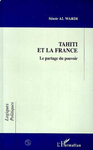 Tahiti et la France, Le partage du pouvoir (9782738467003-front-cover)