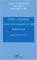 VILLES VIRTUELLES, Entre communauté et cité - Analyse de cas (9782738492937-front-cover)