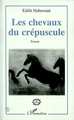 LES CHEVAUX DU CREPUSCULE (9782738482471-front-cover)