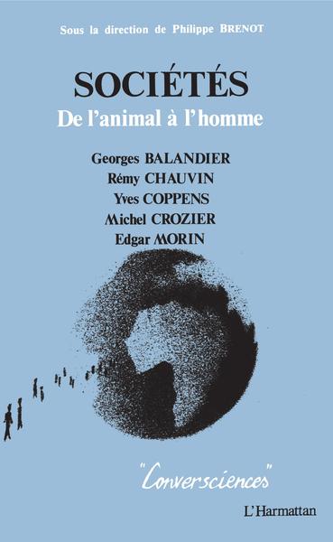 Sociétés, De l'animal à l'homme (9782738407313-front-cover)