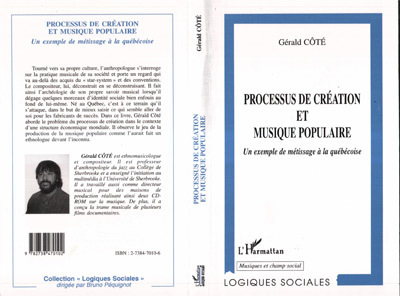 PROCESSUS DE CREATION ET MUSIQUE POPULAIRE, Un exemple de métissage à la Québécoise (9782738470102-front-cover)