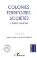 Colonies, territoires, sociétés, L'enjeu français (9782738445308-front-cover)