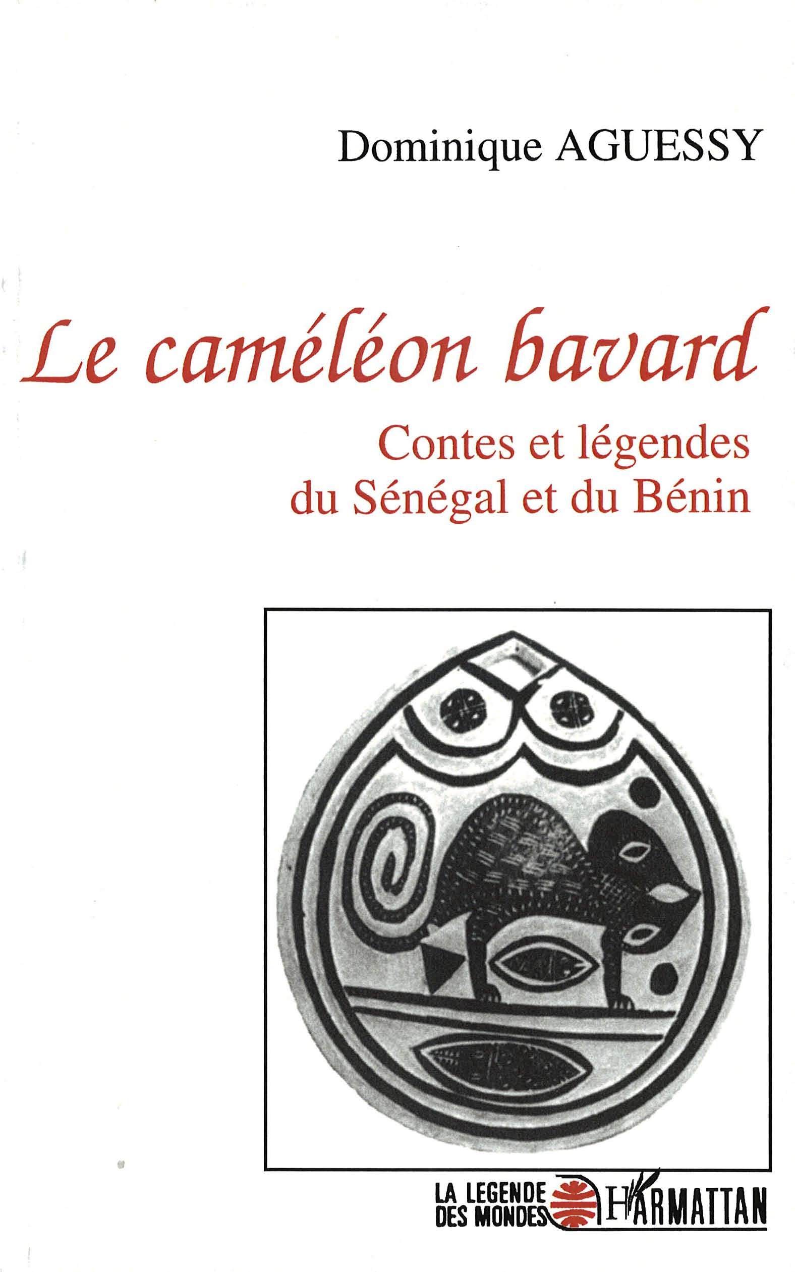 Le caméléon bavard, Contes et légendes du Sébégal et du Bénin (9782738430526-front-cover)