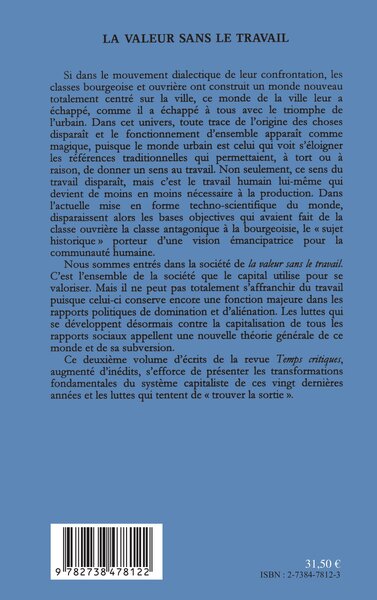 LA VALEUR SANS LE TRAVAIL, Anthologie et textes de Temps critiques (9782738478122-back-cover)