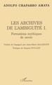 Les archives de l'ambiguïté I., Formations mythiques de savoir (9782738495433-front-cover)