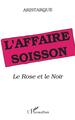 L'affaire Soisson, Le rose et le noir (9782738418937-front-cover)