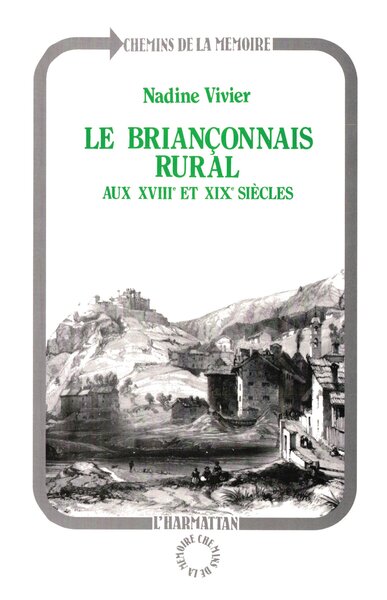 Le Briançonnais rural au XVIIème siècle et au XIXème siècle (9782738412294-front-cover)