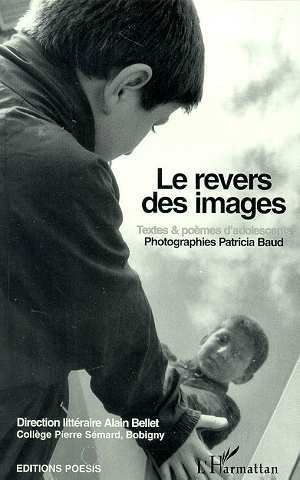 LE REVERS DES IMAGES, Textes et poèmes d'adolescents (9782738494306-front-cover)