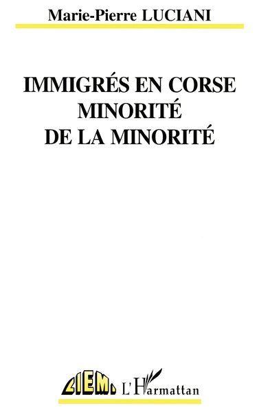 Immigrés en Corse, minorité de la minorité (9782738432421-front-cover)