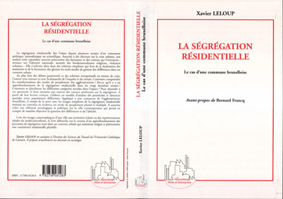 LA SÉGRÉGATION RÉSIDENTIELLE, Le cas d'une commune bruxelloise (9782738481283-front-cover)