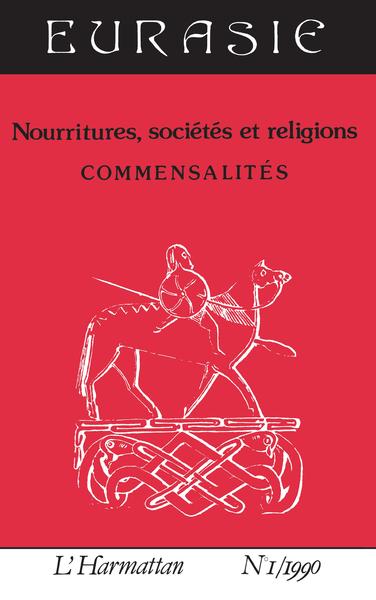 Nourritures, sociétés et religions, Commensalités (9782738406156-front-cover)