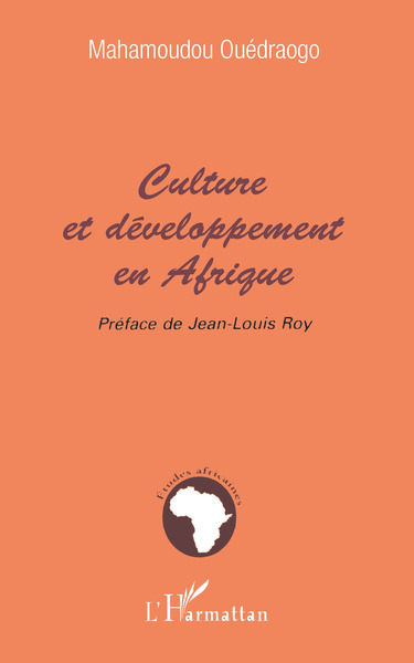 CULTURE ET DÉVELOPPEMENT EN AFRIQUE (9782738498052-front-cover)
