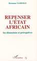 Repenser l'État africain, Ses dimensions et prérogatives (9782738423405-front-cover)