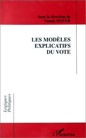 LES MODELES EXPLICATIFS DU VOTE (9782738452443-front-cover)