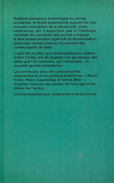 Les peuples de Dieu et de la forêt, A propos de la "nouvelle gauche" brésilienne (9782738404756-back-cover)