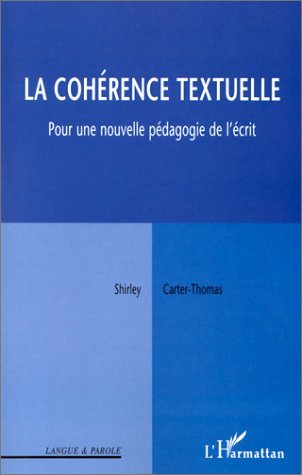 LA COHERENCE TEXTUELLE, Pour une nouvelle pédagogie de l'écrit (9782738492586-front-cover)