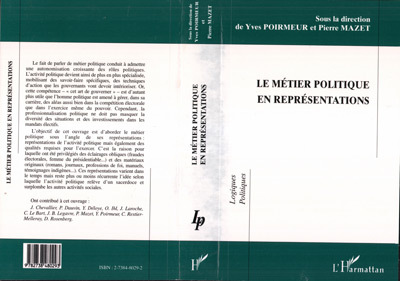 LE MÉTIER POLITIQUE EN REPRÉSENTATIONS (9782738480293-front-cover)