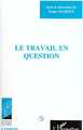 Le travail en question (9782738442031-front-cover)