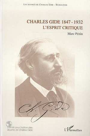 Charles Gide 1847-1932, L'esprit critique (9782738460721-front-cover)