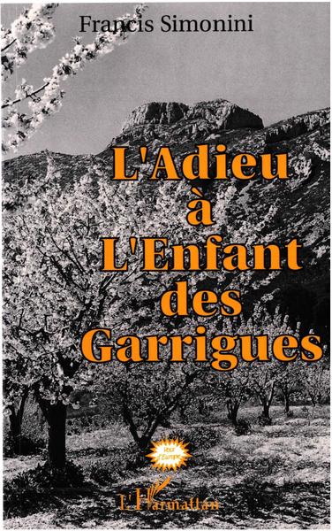 L'adieu à l'enfant des garrigues (9782738443984-front-cover)