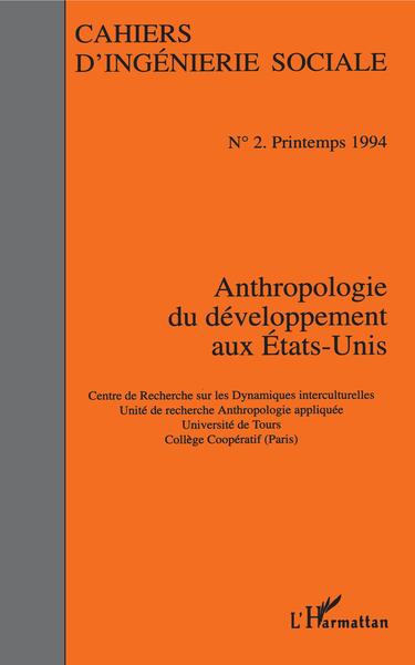 Cahiers d'Ingénierie Sociale, Anthropologie du développement aux Etats-Unis (9782738428349-front-cover)