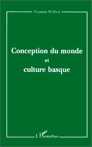 CONCEPTION DU MONDE ET CULTURE BASQUE (9782738472854-front-cover)