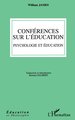 Conférences sur l'éducation, Psychologie et éducation (9782738436818-front-cover)