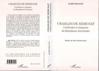 CHARLES DE REMUSAT, Certitudes et impasses du libéralisme doctrinaire (9782738479921-front-cover)