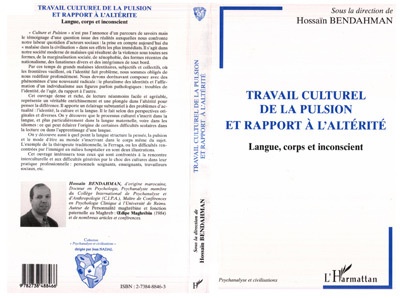 TRAVAIL CULTUREL DE LA PULSION ET RAPPORT A L'ALTERITE, Langue, corps et inconscient (9782738488466-front-cover)
