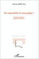 UNE RESPONSABILITÉ DE SANTÉ PUBLIQUE ?, Interfaces européennes Industriels/Utilisateurs (9782738474957-front-cover)