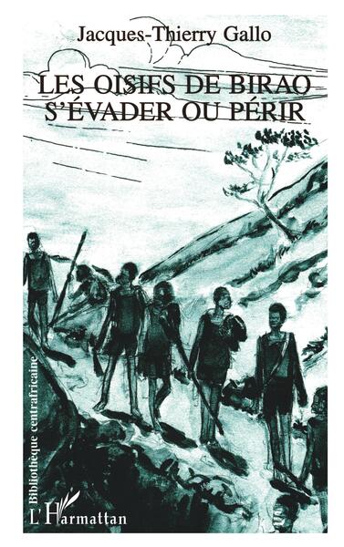 Les oisifs de Birao, s'évader ou périr (9782738436337-front-cover)