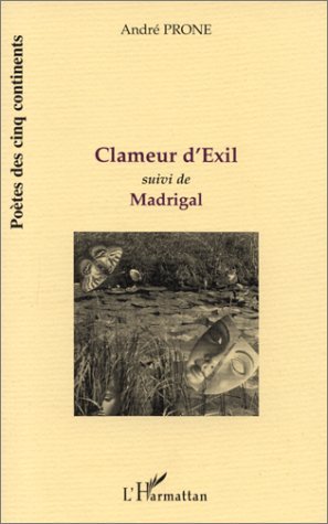 CLAMEUR D'EXIL, suivi de MADRIGAL (9782738480491-front-cover)