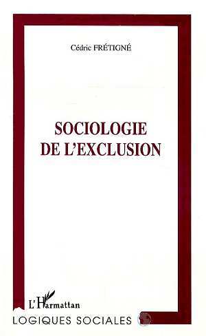 SOCIOLOGIE DE L'EXCLUSION (9782738482525-front-cover)