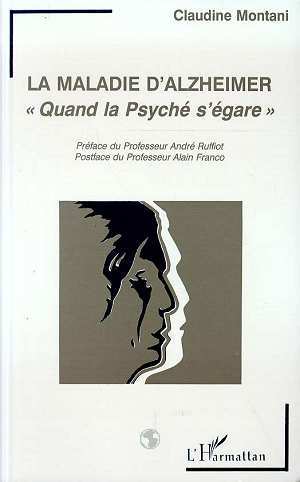La maladie d'alzheimer, "Quand la psyché s'égare" (9782738428325-front-cover)