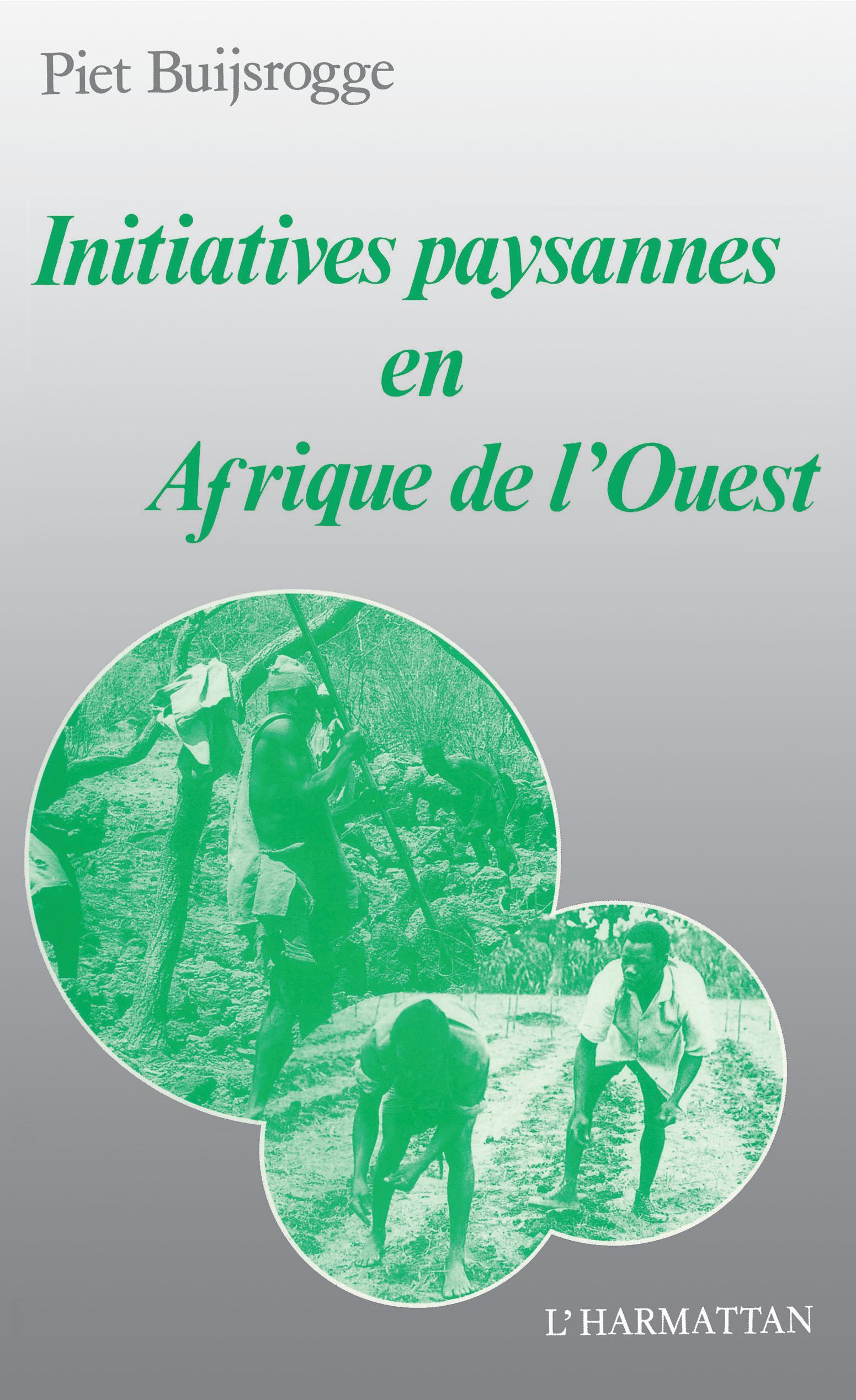 INITIATIVES PAYSANNES EN  AFRIQUE DE L'OUEST (9782738404220-front-cover)