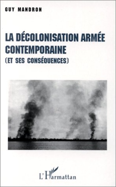 La décolonisation armée contemporaine (et ses conséquences) (9782738432339-front-cover)