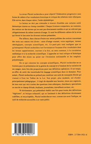 Pluriel Recherches, Vocabulaire historique et critique des relations inter-ethniques, Cahier n°1 Année 1993 (9782738419217-back-cover)