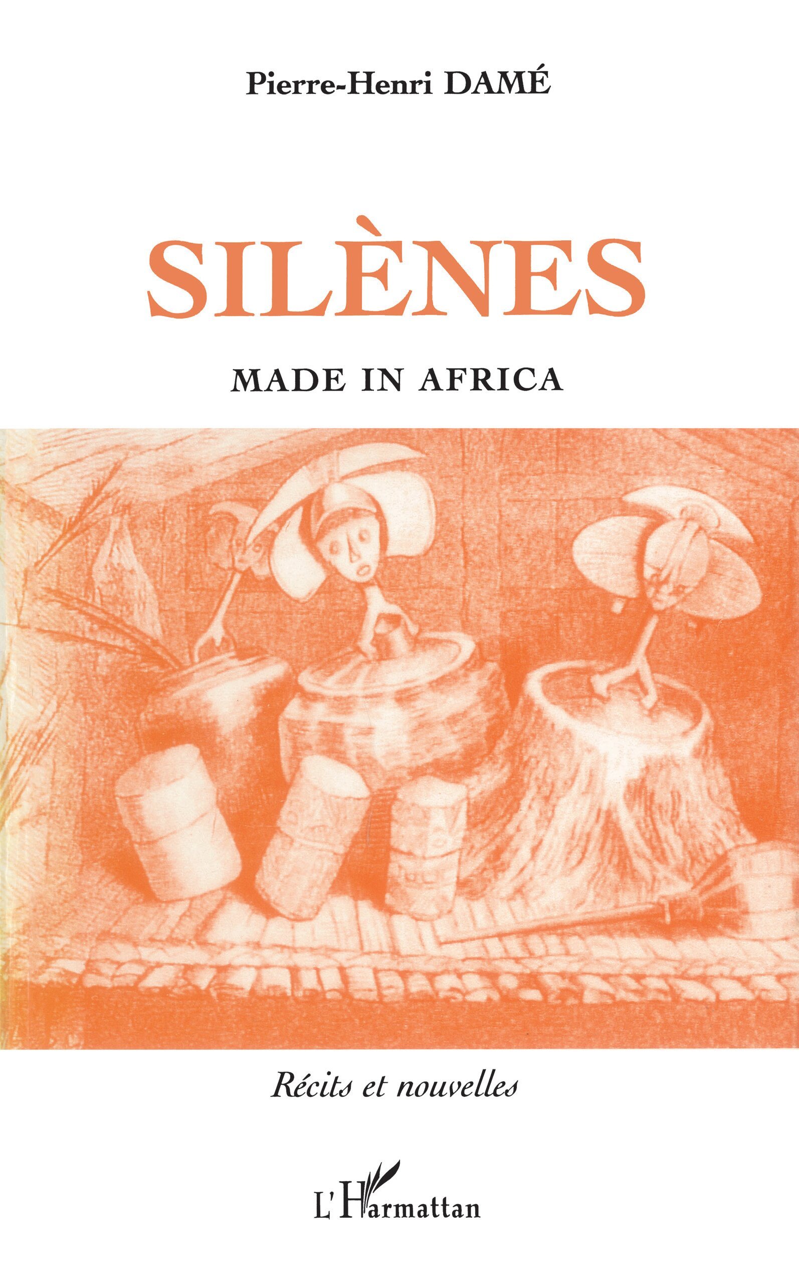 Silènes, Made in Africa - Récits et Nouvelles (9782738440952-front-cover)