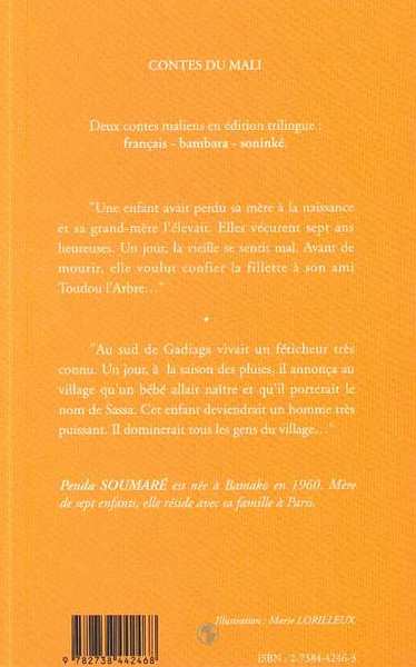 L'arbre et l'enfant et autre conte trilingue, Contes du Mali - Bilingues français - bambara - soninké (9782738442468-back-cover)