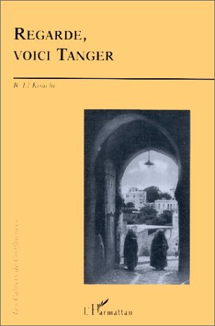 Regarde, voici Tanger (9782738447524-front-cover)