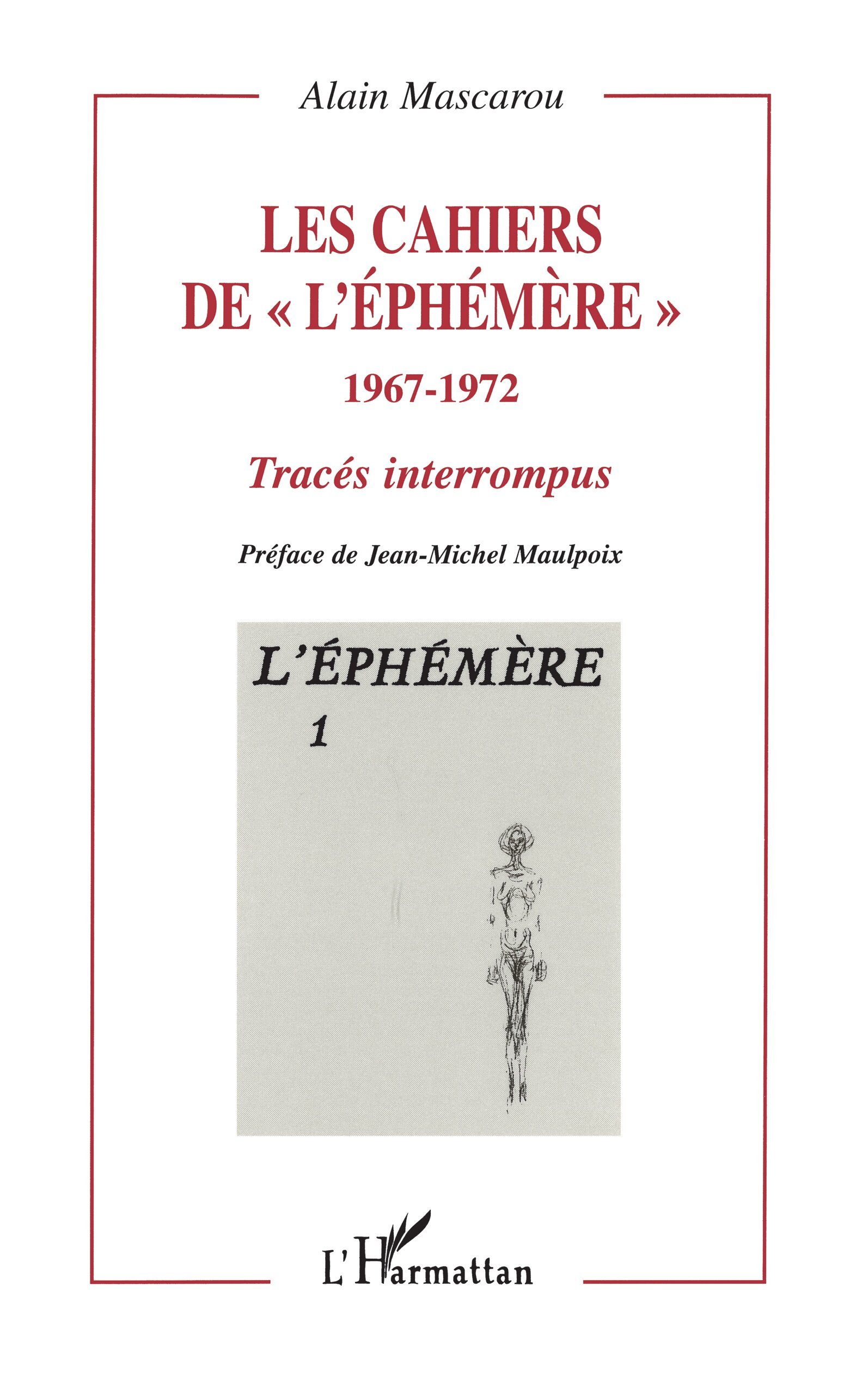 Les cahiers de " l'éphémère " 1967-1972 (9782738471642-front-cover)