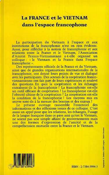 La France et le Viêtnam dans l'espace francophone (9782738459947-back-cover)