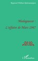 MADAGASCAR : L'AFFAIRE DE MARS 1947 (9782738487605-front-cover)